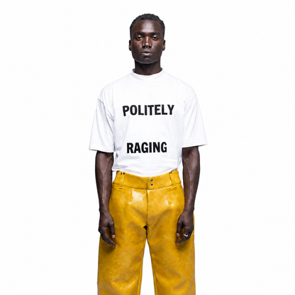 Politely Raging T-Shirt